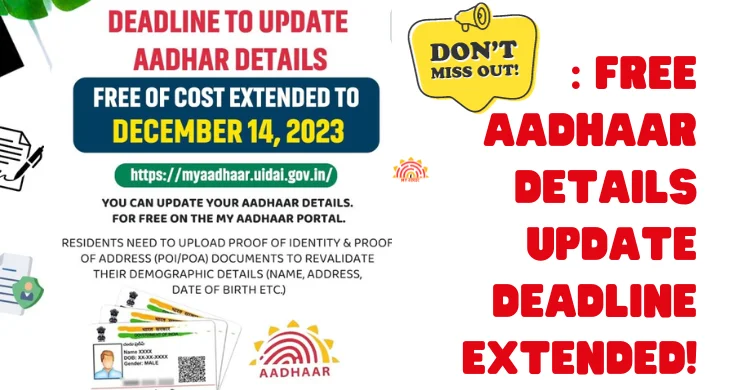 Free Aadhaar Details Update Deadline Extended!