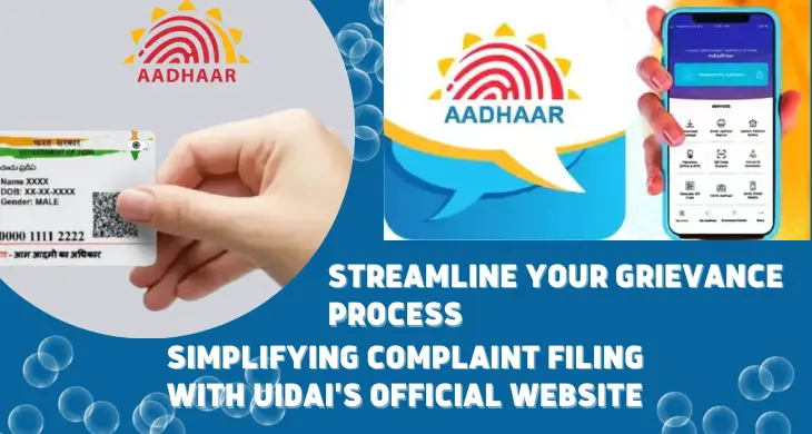 Simplifying Complaint Filing with UIDAI's Official Website